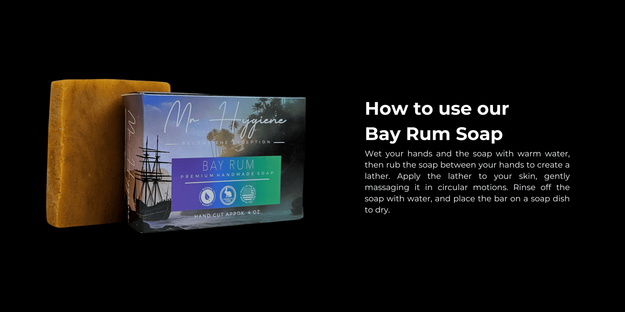 Bay Rum Soap How to use