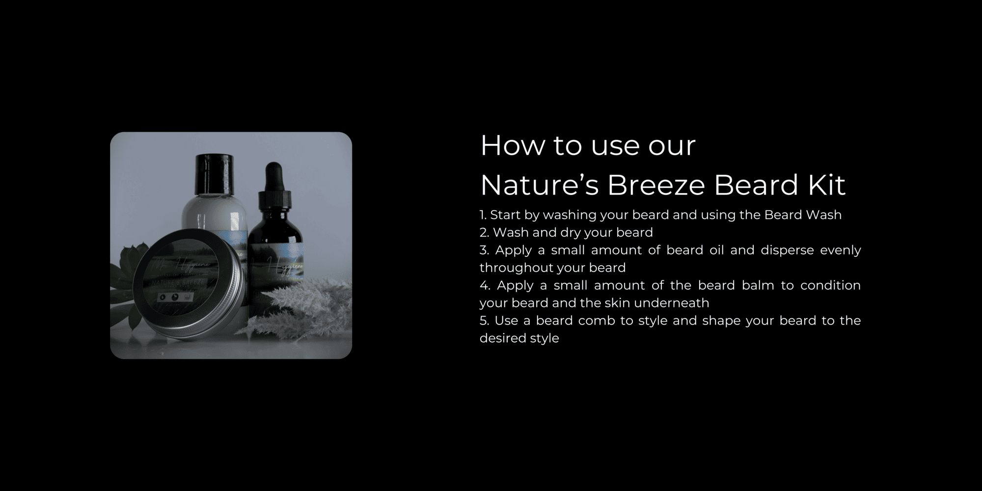 Beard Care Kit How to Use