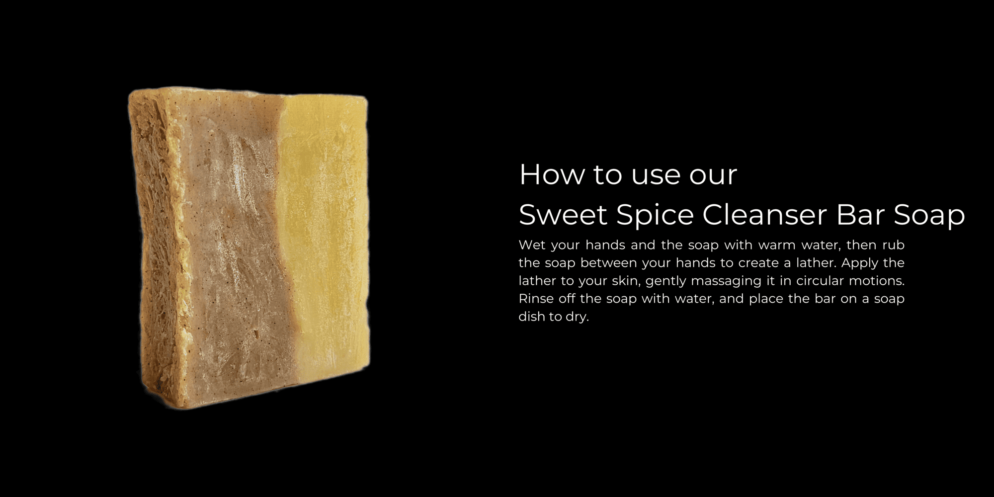 Sweet Spice Cleanser How to Use