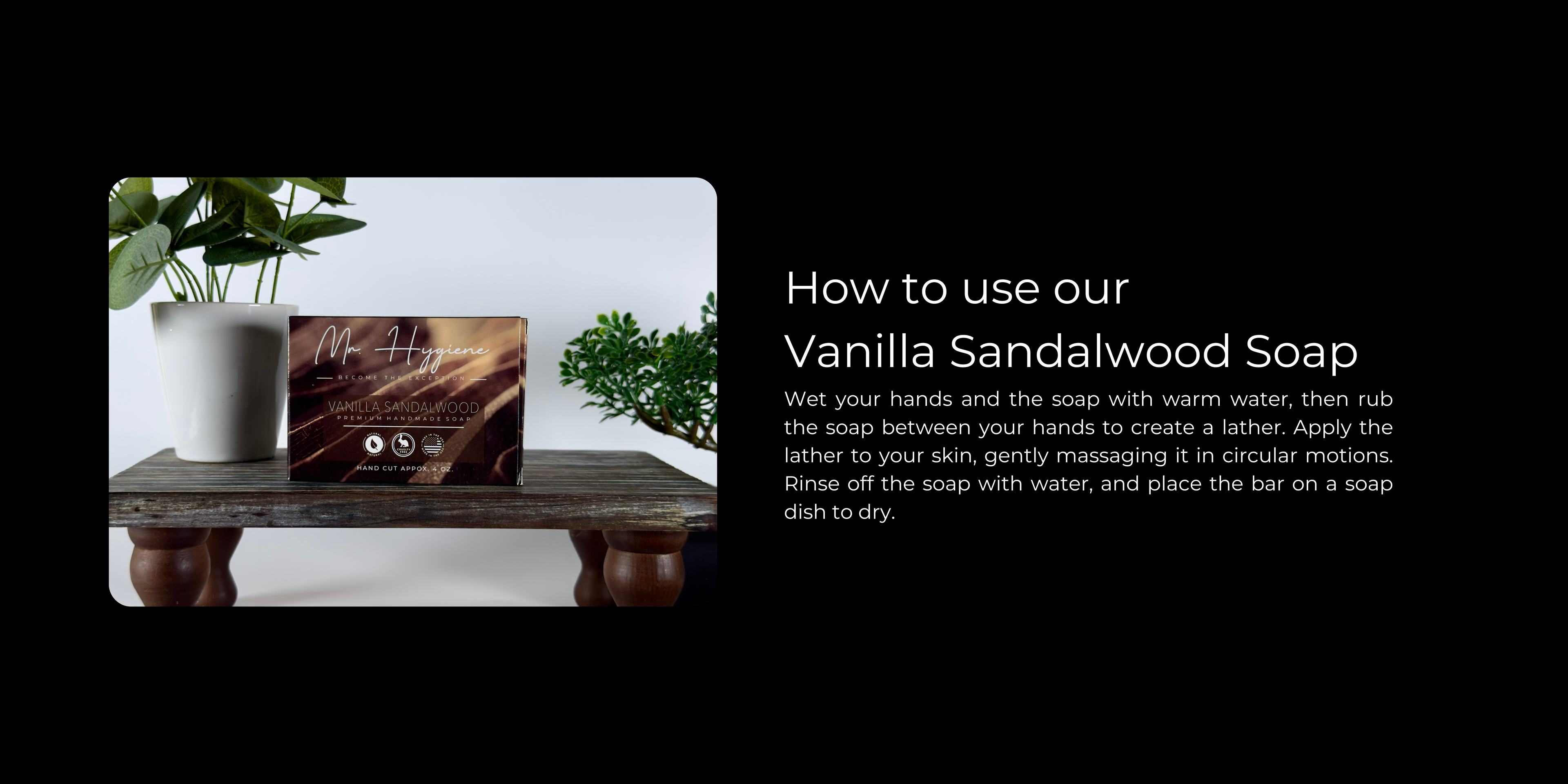 Vanilla sandalwood soap with usage instructions on a minimalistic setup