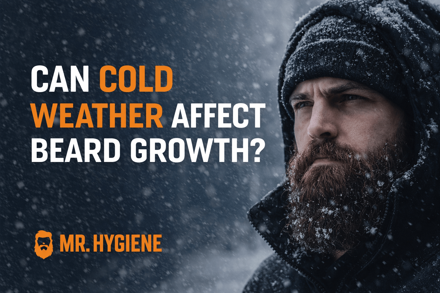 Can Cold Weather Affect Beard Growth? - Mr. Hygiene
